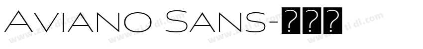 Aviano Sans字体转换